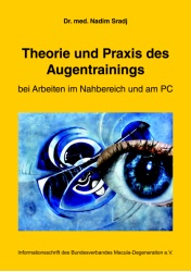 Theorie und Praxis des Augentrainings